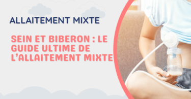 allaitement mixte : sein ou biberon