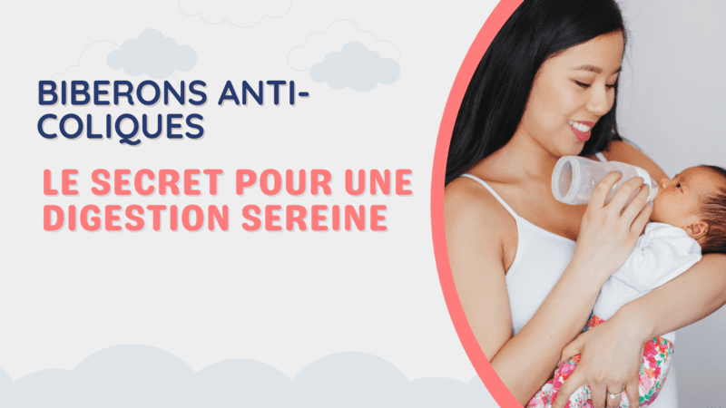 Biberon anti colique pour bébé