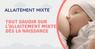 l’allaitement mixte dès la naissance