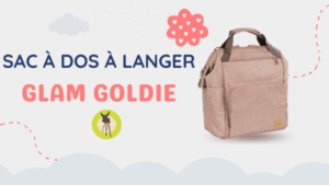 Sac a langer glam goldie hot sale