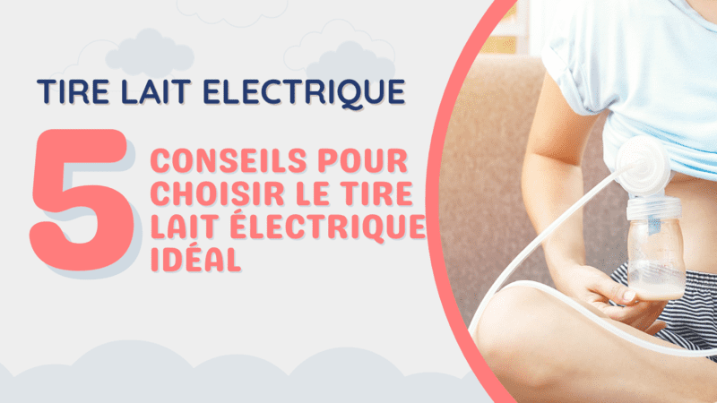 Choisir son tire lait électrique